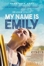 Watch My Name Is Emily Solarmovie