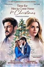 Watch Time for Him to Come Home for Christmas Solarmovie