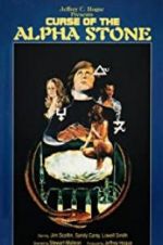 Watch The Curse of the Alpha Stone Solarmovie