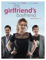 Watch My Girlfriend\'s Boyfriend Solarmovie