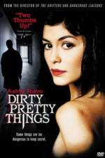 Watch Dirty Pretty Things Solarmovie