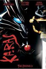 Watch Karas The Prophecy Solarmovie