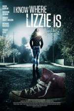 Watch I Know Where Lizzie Is Solarmovie