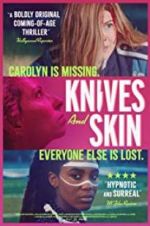 Watch Knives and Skin Solarmovie
