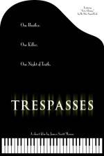 Watch Trespasses Solarmovie