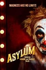 Watch Asylum: Twisted Horror and Fantasy Tales Solarmovie