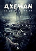 Watch Axeman at Cutters Creek Solarmovie