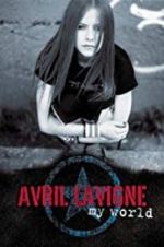 Watch Avril Lavigne: My World Solarmovie