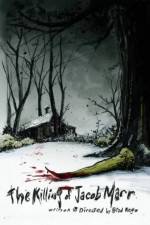 Watch The Killing of Jacob Marr Solarmovie
