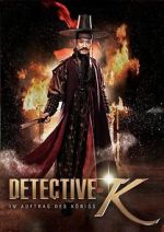 Watch Detective K: Secret of Virtuous Widow Solarmovie