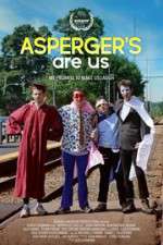 Watch Aspergers Are Us Solarmovie
