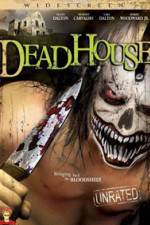 Watch DeadHouse Solarmovie