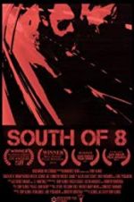 Watch South of 8 Solarmovie