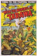 Watch With the Marines at Tarawa Solarmovie