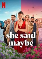 Watch She Said Maybe Solarmovie