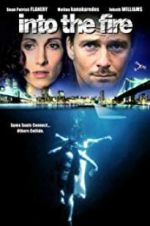 Watch Into the Fire Solarmovie