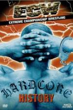 Watch ECW  Hardcore History Solarmovie