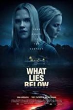 Watch What Lies Below Solarmovie
