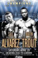 Watch Austin Trout and Saul Canelo Alvarez Solarmovie