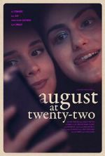 Watch August at Twenty-Two Solarmovie