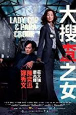 Watch Lady Cop & Papa Crook Solarmovie