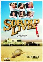 Watch Sordid Lives Solarmovie