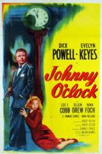 Watch Johnny O'Clock Solarmovie