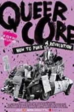 Watch Queercore: How To Punk A Revolution Solarmovie