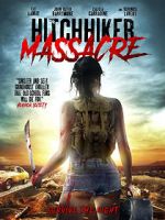Watch Hitchhiker Massacre Solarmovie