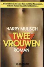 Watch Twee vrouwen Solarmovie