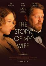Watch The Story of My Wife Solarmovie