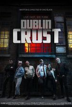 Watch Dublin Crust Solarmovie