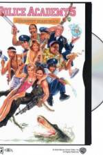 Watch Police Academy 5: Assignment: Miami Beach Solarmovie