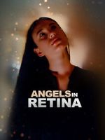 Watch Angels in Retina Solarmovie