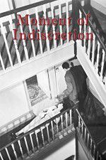 Watch Moment of Indiscretion Solarmovie