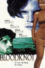 Watch Bloodknot Solarmovie