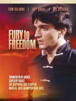 Watch Fury to Freedom Solarmovie