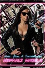 Watch Asphalt Angels Solarmovie