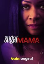 Watch Sugar Mama Solarmovie