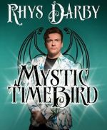 Watch Rhys Darby: Mystic Time Bird (TV Special 2021) Solarmovie