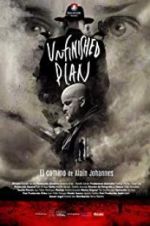 Watch Unfinished Plan: El camino de Alain Johannes Solarmovie