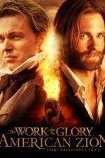 Watch The Work and the Glory II: American Zion Solarmovie