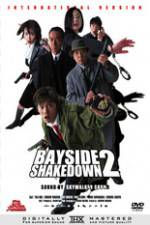 Watch Bayside Shakedown 2 Solarmovie