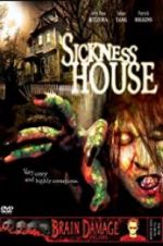 Watch Sickness House Solarmovie
