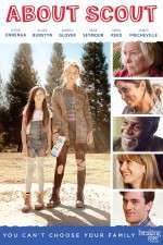Watch About Scout Solarmovie