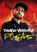 Watch Thiago Ventura: Pokas (TV Special 2020) Solarmovie