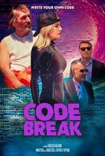 Watch Code Break Solarmovie