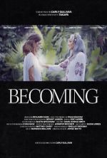 Watch Becoming (Short) Solarmovie