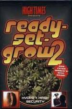 Watch High Times: Ready Set Grow 2 Solarmovie