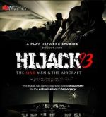 Watch Hijack '93 Solarmovie